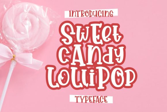 Enhance Your Campaign with Sweet Candy Lollipop Font