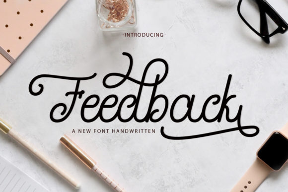 Feedback: A Magical Script Font for Web Design
