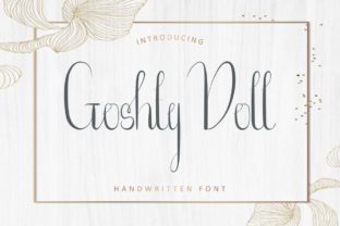 Goshty Doll: A Handwritten Font for Classic and Friendly Branding